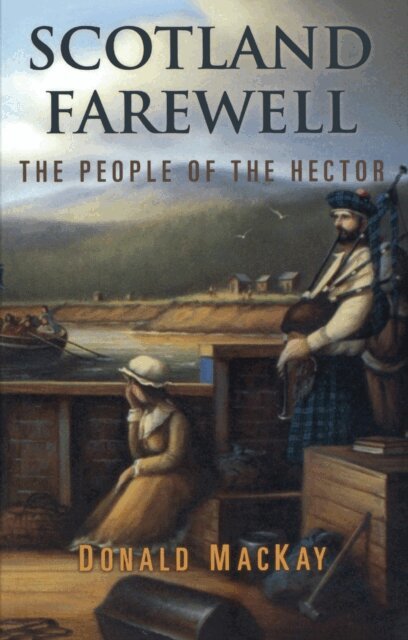 Donald MacKay - Scotland Farewell, E-bok
