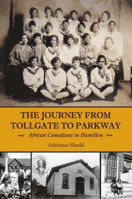 Adrienne Shadd - Journey from Tollgate to Parkway, E-bok