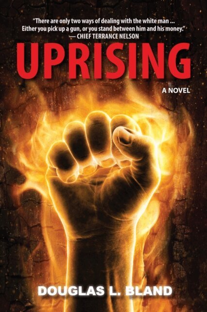 Douglas L. Bland - Uprising, E-bok