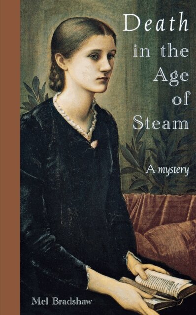 Mel Bradshaw - Death in the Age of Steam, E-bok