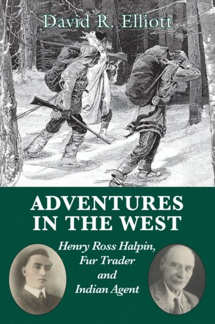 David R. Elliott - Adventures in the West, E-bok