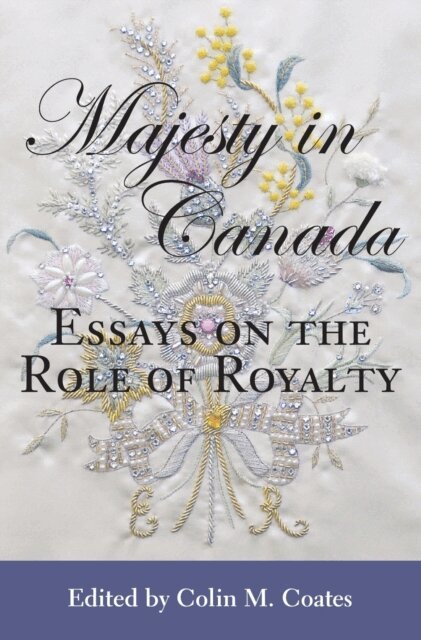 Colin Coates - Majesty in Canada, E-bok