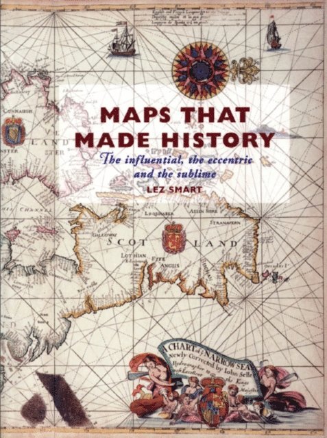 Lez Smart - Maps That Made History, E-bok