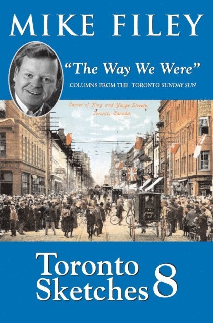 Mike Filey - Toronto Sketches 8, E-bok. Tillgänglighet: Lägg i varukorg