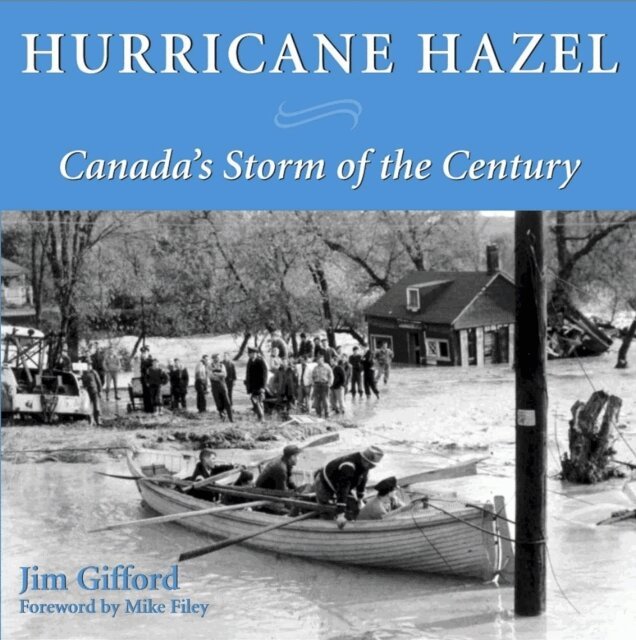 James Gifford - Hurricane Hazel, E-bok