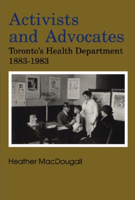 Heather MacDougall - Activists and Advocates, E-bok