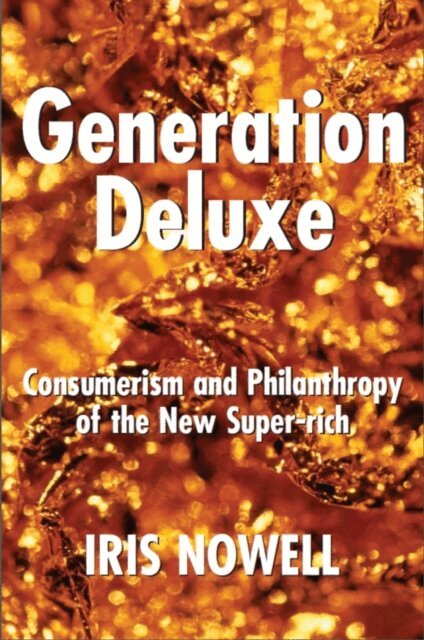Iris Nowell - Generation Deluxe, E-bok