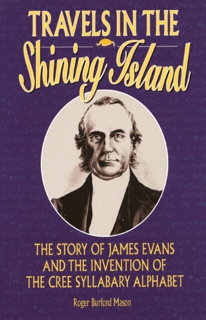 Roger Burford Mason - Travels in the Shining Island, E-bok