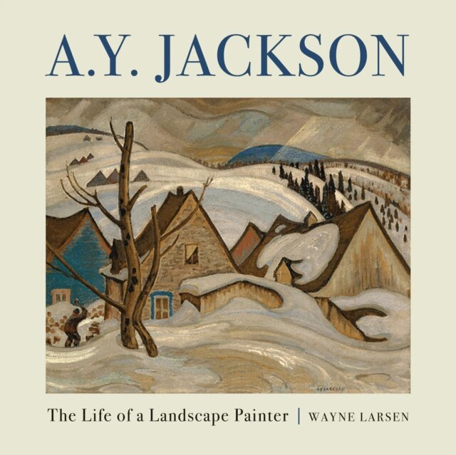 Wayne Larsen - A.Y. Jackson, E-bok