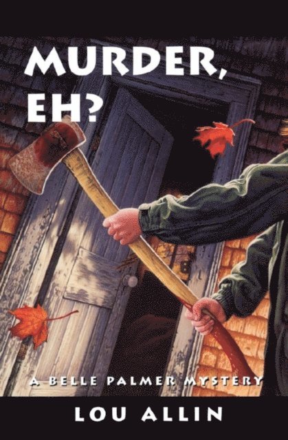 Lou Allin - Murder, Eh?, E-bok