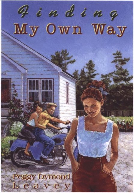 Peggy Dymond Leavey - Finding My Own Way, E-bok