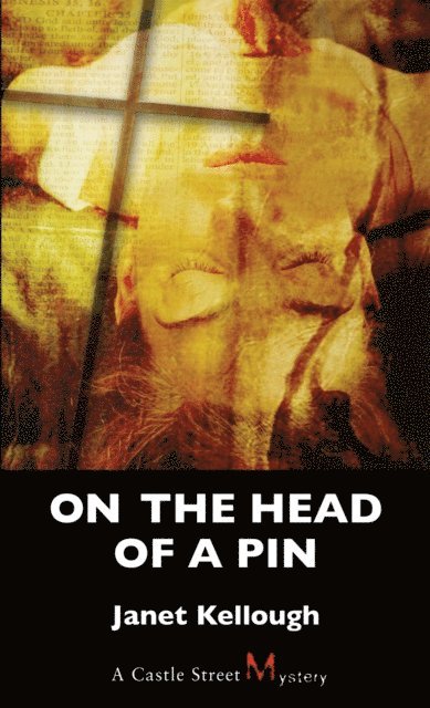 Janet Kellough - On the Head of a Pin, E-bok