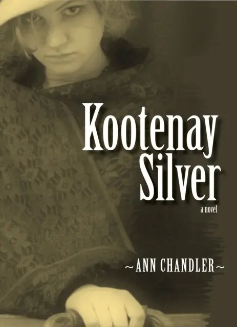 Ann Chandler - Kootenay Silver, E-bok. Tillgänglighet: Lägg i varukorg