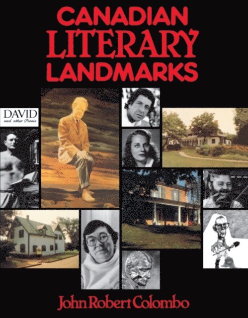 John Robert Colombo - Canadian Literary Landmarks, E-bok