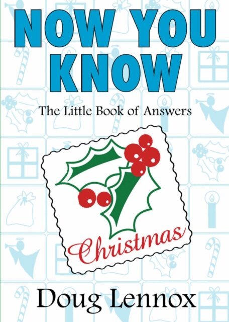 Doug Lennox - Now You Know Christmas, E-bok