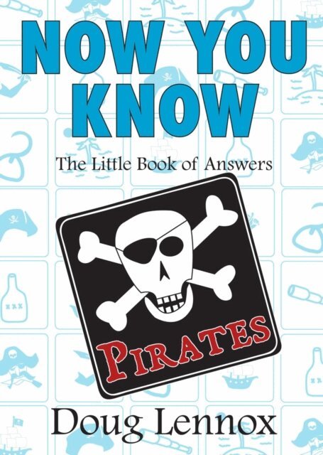 Doug Lennox - Now You Know Pirates, E-bok