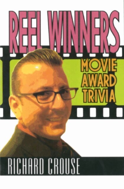 Richard Crouse - Reel Winners, E-bok