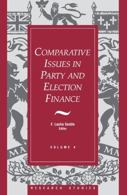 F. Leslie Seidle - Comparative Issues in Party and Election Finance, E-bok
