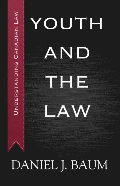 Daniel J. Baum - Youth and the Law, E-bok. Tillgänglighet: Lägg i varukorg