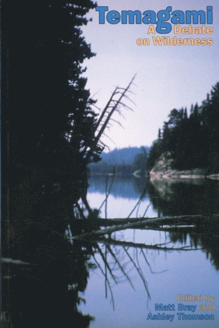 Ashley Thomson, Matt Bray - Temagami, E-bok