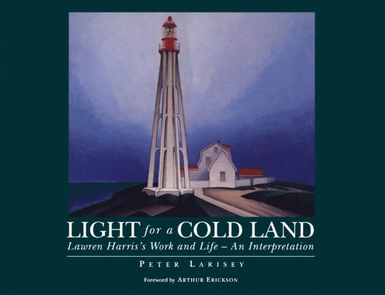 Peter Larisey - Light for a Cold Land, E-bok