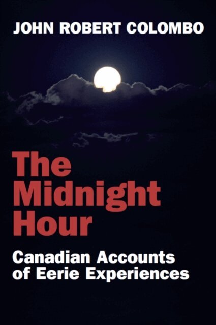 John Robert Colombo - Midnight Hour, E-bok