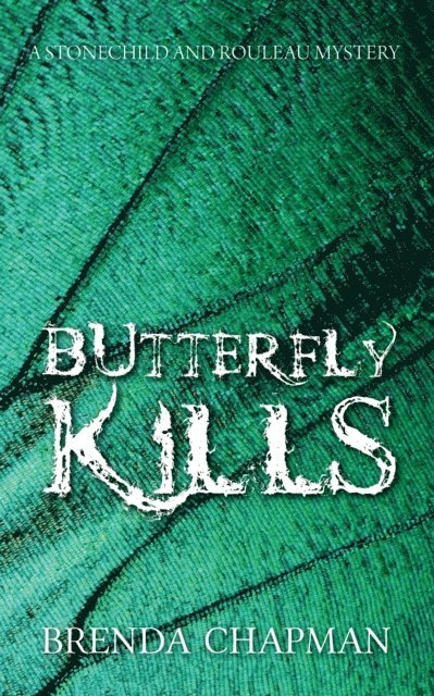 Brenda Chapman - Butterfly Kills, E-bok