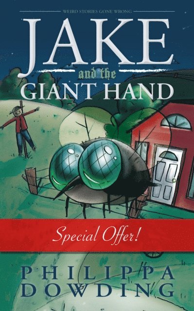 Philippa Dowding - Jake and the Giant Hand, E-bok