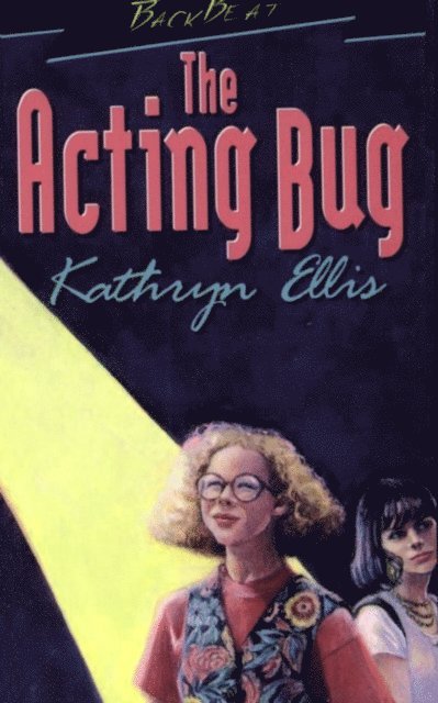Kathryn Ellis - Acting Bug, E-bok
