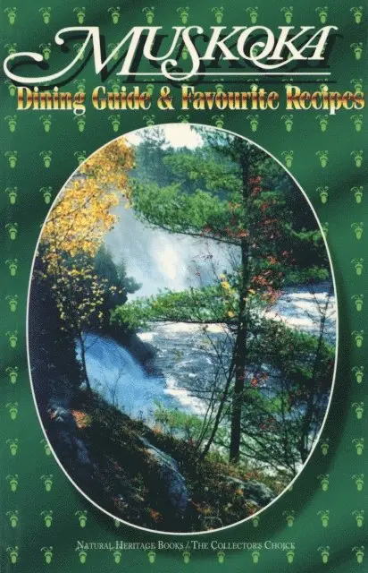 Alice Pare - Muskoka Dining Guide and Favourite Recipes, E-bok. Tillgänglighet: Lägg i varukorg