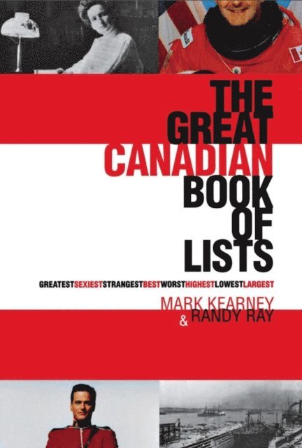 Mark Kearney, Randy Ray - Great Canadian Book of Lists, E-bok