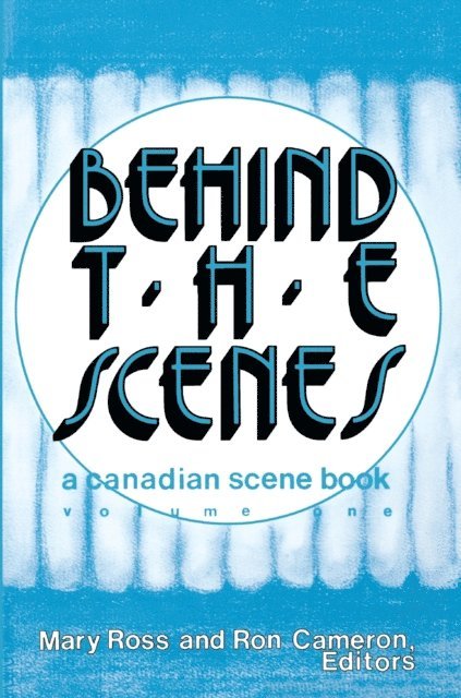 Ron Cameron, Mary Ross - Behind the Scenes, E-bok