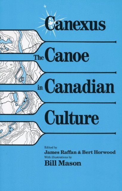 Bert Horwood, James Raffan - Canexus, E-bok