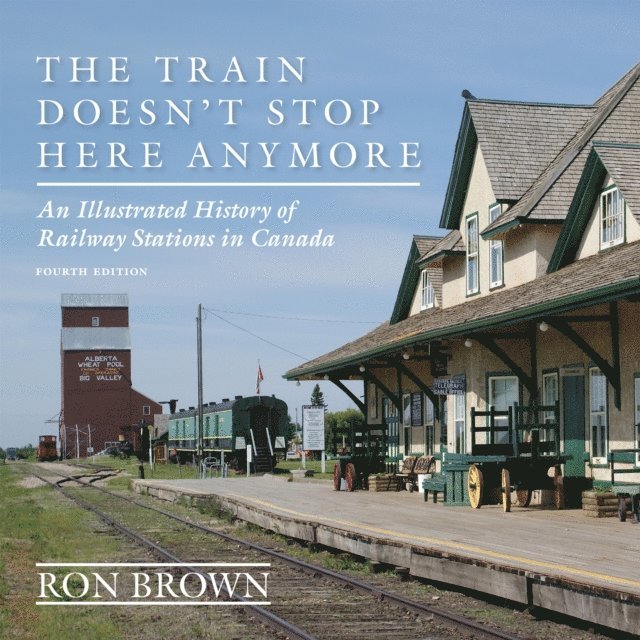 Ron Brown - Train Doesn't Stop Here Anymore, E-bok