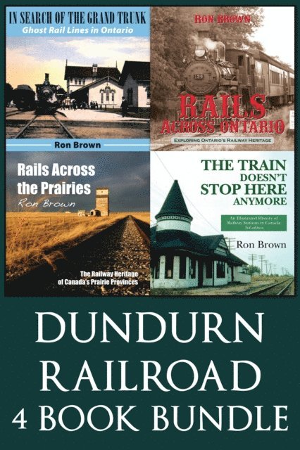 Ron Brown - Dundurn Railroad Bundle, E-bok