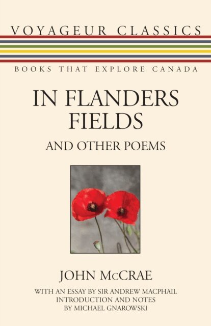 John McCrae - In Flanders Fields and Other Poems, E-bok