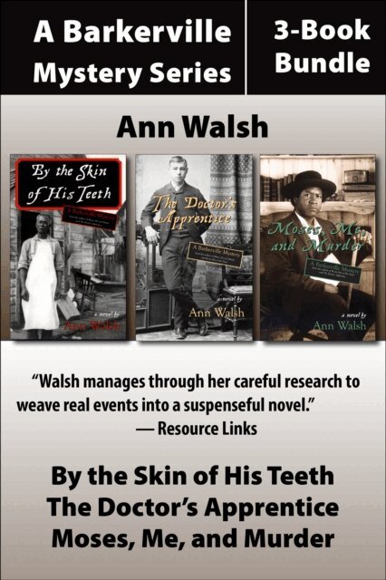 Ann Walsh - Barkerville Mysteries 3-Book Bundle, E-bok