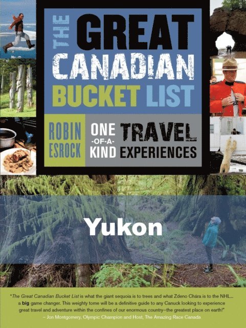 Robin Esrock - Great Canadian Bucket List - Yukon, E-bok