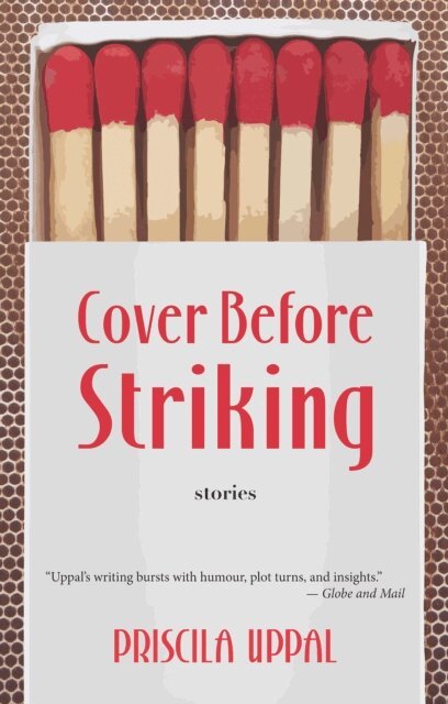 Priscila Uppal - Cover Before Striking, E-bok