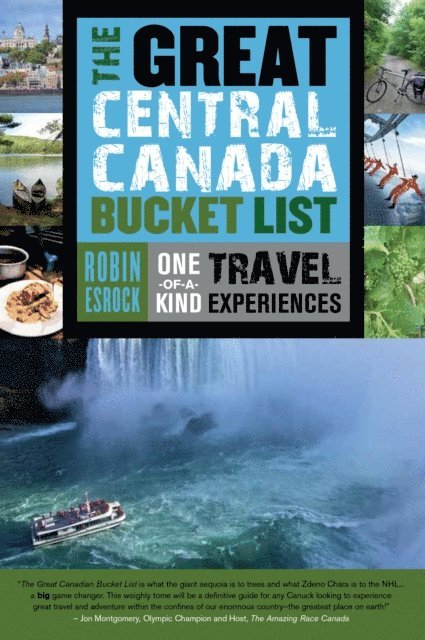 Robin Esrock - Great Central Canada Bucket List, E-bok