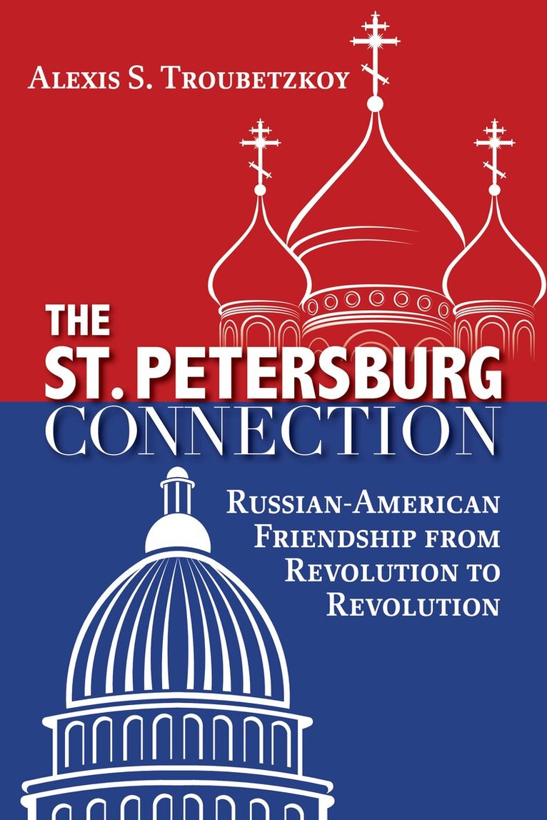 Alexis S. Troubetzkoy - St. Petersburg Connection, Häftad
