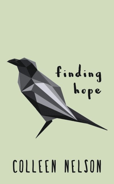 Colleen Nelson - Finding Hope, E-bok