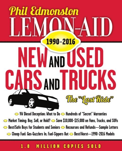 Phil Edmonston - Lemon-Aid New and Used Cars and Trucks 1990-2016, E-bok. Tillgänglighet: Lägg i varukorg