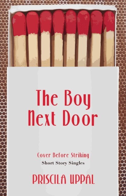 Priscila Uppal - Boy Next Door, E-bok