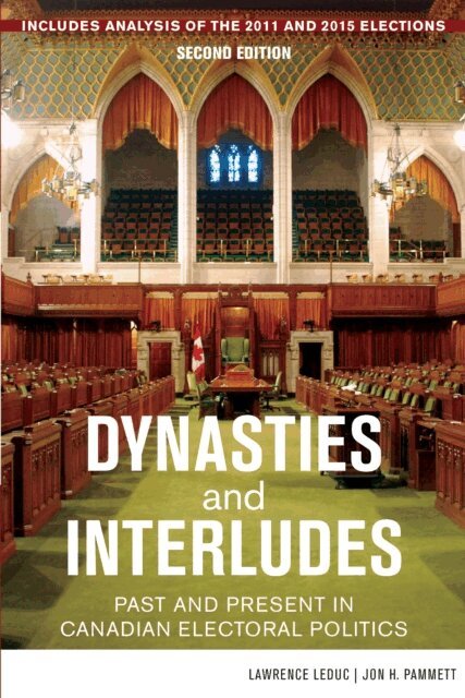 Jon H. Pammett, Lawrence LeDuc - Dynasties and Interludes, E-bok
