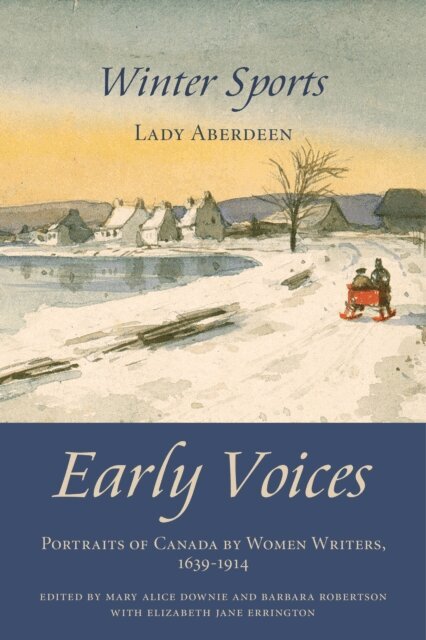 Ishbel Marua Gordon, Elizabeth Jane Errington, Barbara Robertson, Mary Alice Downie - Winter Sports, E-bok