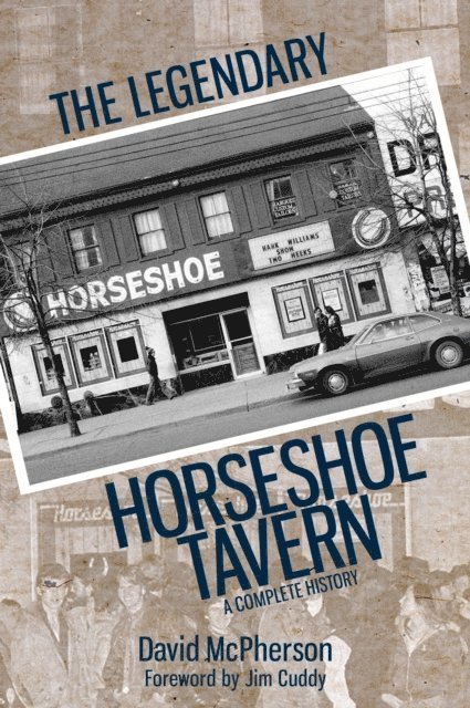 David McPherson - Legendary Horseshoe Tavern, E-bok