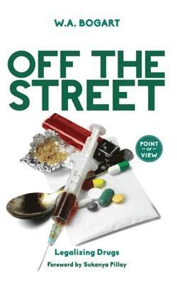 W.A. Bogart - Off the Street, E-bok