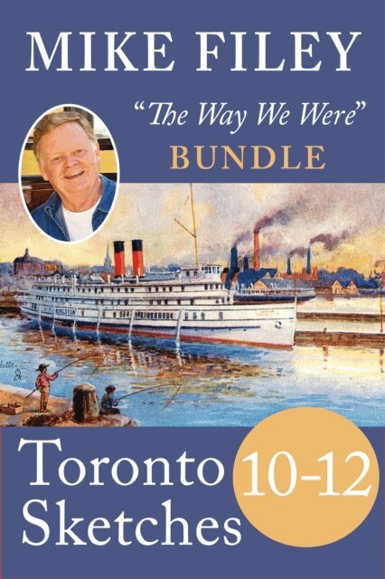 Mike Filey - Mike Filey's Toronto Sketches, Books 10-12, E-bok. Tillgänglighet: Lägg i varukorg