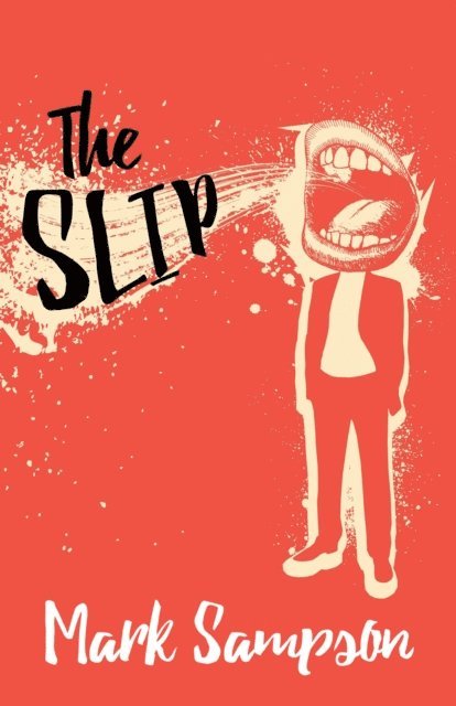 Mark Sampson - Slip, E-bok